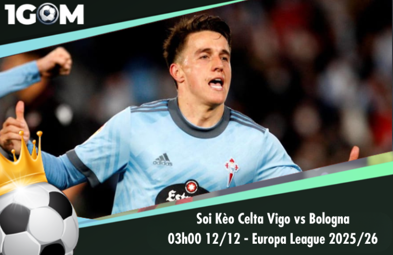 Soi Kèo Celta Vigo vs Bologna 03h00 12/12 - Europa League 2025/26