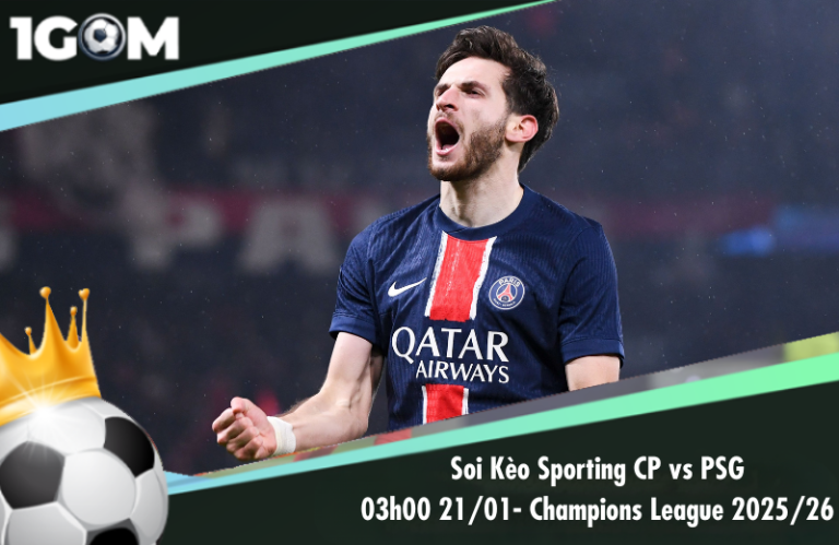 Soi Kèo Sporting CP vs PSG 03h00 21/01 - Champions League 2025/26